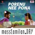 Play/Download Porenu Nee Pona.mp3 from Anbulla Ghilli for free