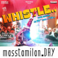 Whistle song download masstamilan,Whistle tamil song,Whistle tamil paatu,Whistle tamil patu,Whistle free,Whistle masstamilan,Whistle mp3, Whistle DSP song