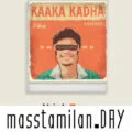 Kaaka Kadha song download masstamilan,Kaaka Kadha tamil song,Kaaka Kadha tamil paatu,Kaaka Kadha tamil patu,Kaaka Kadha free,Kaaka Kadha Think Originals Single Kaaka Kadha,Kaaka Kadha mp3