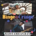 Binge and Cringe song download masstamilan