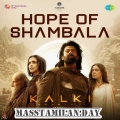 Hope of Shambala song download from Masstamilan